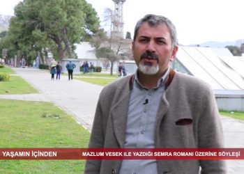 Mazlum Vesek ile Yazdığı Semra Romanı Üzerine Söyleşi. Yaşamın İçinden..