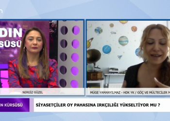 Siyasetçiler Oy Pahasına Irkçılığı Yülseltiyor Mu, Nergiz Güzel ile Kadın Kürsüsü. Konuk: Müge Yamanyılmaz Sizlerle..