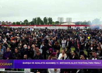 11. Britanya Alevi Festivali – LONDRA / CANLI