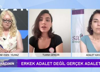 Erkek Adalet değil Gerçek Adalet! Sakine Esen Yılmaz’ın sunduğu Söz Kadının programının bugünkü konukları Tuana Gençer ve Adalet Kaya.