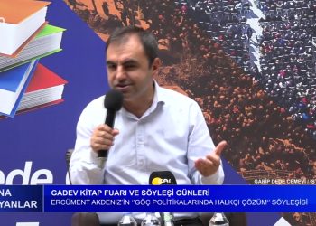 Gadev Kitap Fuarı ve Söyleşi Günleri, Ercüment Akdeniz’in ‘Göç Politikalarında Halkçı Çözüm’ Söyleşisi, Cana Yansıyanlar..