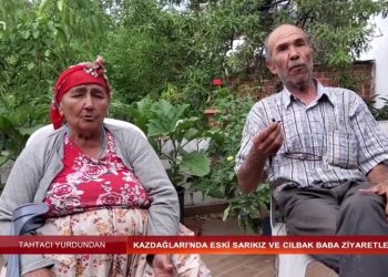 Kazdağları’nda Eski Sarıkız ve Cılbak Baba Ziyaretleri, Gülümser Kaya ile Tahtacı Yurdundan..