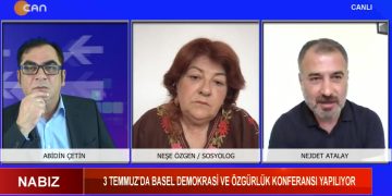Nabız – 3 Temmuz’da Basel Demokrasi ve Özgürlük Konferansı yapılıyor… Abidin Çetin’in sunumuyla Nabız programı bugün konukları Sosyolog Neşe Özgen ve Batman BLD. Önceki Dönem Başkanı Nejdet Atalay ile Can Tv’de…