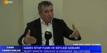 Nejdet Saraç’ın ”Kimlikler ve Demokrasi” Adlı Söyleşisi – Gadev Kitap Fuarı Söyleşi Günleri – Garip Dede Cemevi / İstanbul -20.06.2022