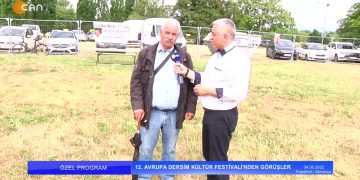 Özel Program – 12. Avrupa Dersim Kültür Festivali’nden Görüşler