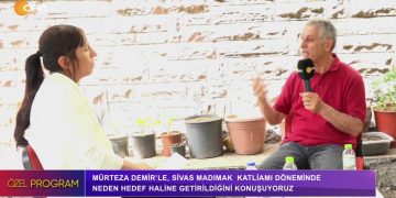 PSAKD eski genel başkanı Murteza Demir Sivas Katliamı ve katliama yol açan sebeplerle ilgi ilddaları değerlendiriyor