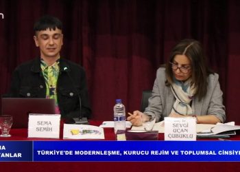 Türkiye’de modernleşme, kurucu rejim ve toplumsal cinsiyet paneli …