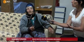 Akkız Ana İle Kültür Hakkında Muhabbet