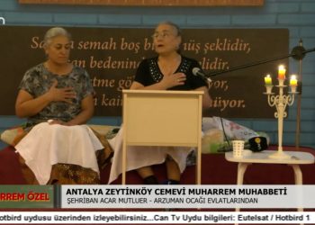 Arzuman Ocağı Evlatlarından Şehriban Acar Mutluer İle Antalya Zeytinköy Cemevi Muharrem Muhabbeti