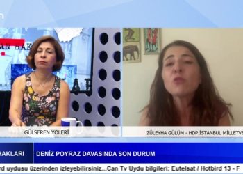 Deniz Poyraz Davasında Son Durum, Gülseren Yoleri ile İnsan Hakları. Konuk: Züleyha Gülüm..