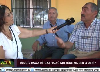 Duzgın Bawa Dê Raa Haq Kültûre Ma Ser O Qesîy – Vatis