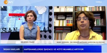 Gülseren Yoleri’nin Sunduğu İnsan Hakları Programının Konuğu Nuray Çevirmen İle Sizlerle…