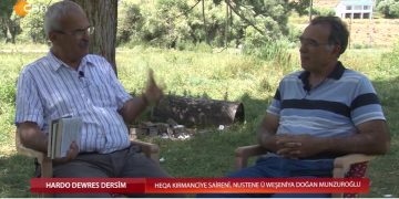 Heqa Kırmanciye Sairenî Nustene Û Weşeniya Doğan Munzuroğlu