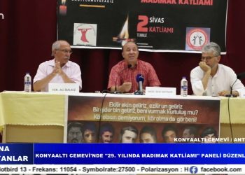 Konyaaktı Cemevi’nde ”29. Yılında Madımak Katliamı ” Paneli Düzenlendi – Konya Altı Cemevi / ANTALYA