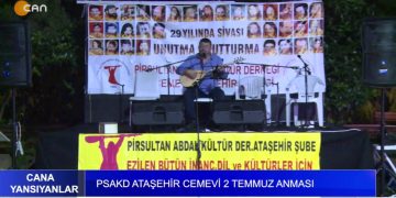 PSAKD Ataşehir Cemevi 2 Temmuz Anması, Cana Yansıyanlar..