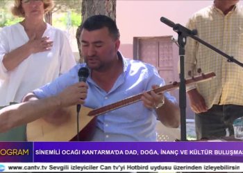 Sinemili Ocağı Kantarma’da DAD, Doğa, İnanç, ve Kültür Buluşması, Özel Program..