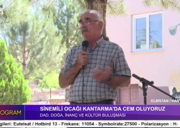 Sinemilli Ocağı Kantarmada Cem Oluyoruz.. Elbistan-Kantarma’da DAD, Doğa, İnanç ve kültür buluşması