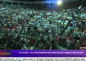 59. Ulusal 33. Uluslararası Hacı Bektaş Veli Anma Töreni Başladı- 2.Bölüm