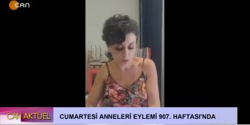 CUMARTESİ ANNELERİ EYLEMİ 907. HAFTASINDA