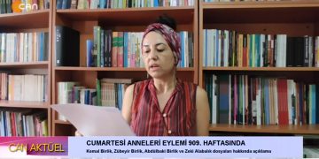 Cumartesi Anneleri Eylemi 909. haftasında. -Kemal Birlik, Zübeyir Birlik, Abdülbaki Birlik ve Zeki Alabalık dosyaları hakkında açıklama..