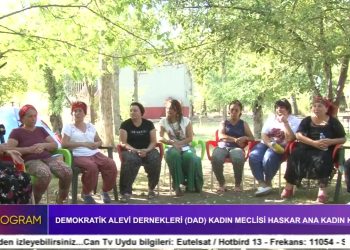 Demokratik Alevi Dernekleri ( DAD ) Kadın Meclisi Haskar Ana Kandın Kampı, Nergiz Güzel ile Özel Program..