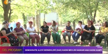 Demokratik Alevi Dernekleri ( DAD ) Kadın Meclisi Haskar Ana Kandın Kampı, Nergiz Güzel ile Özel Program..