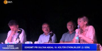 Edremit Pir Sultan Abdal 10. Kültür Etkinlikleri ( 3. Gün ) Cana Yansıyanlar..
