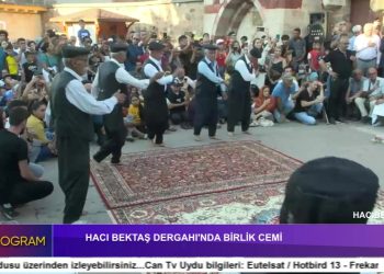 Hacı Bektaş Dergahı’nda Birlik Cemi