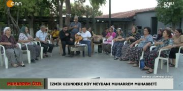 HBAKV Uzundere Cemevi İzmir’de Düzenlenen Uzundere Köy Meydanı Muharrem Muhabbeti *Ali Haydar Kurt Dede Baba Mansur Ocağı *Zakir: Murat Bozbalak