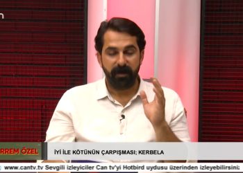İyi ve Kötünün Çarpışması: Kerbela, Muharrem Özel..