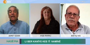 Lı Ber Kanîye Kes Tî Namînê, Ahmet Güden ile Hase Ma. Konuklar: Ayşe Fehimli, Bektaş Has..