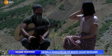 Newala Xavaçorî De Pê Murat Akarî Bername, Nuray Atmaca ile Heqıbê Perperıkî..