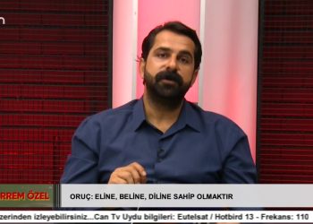 Oruç: Eline, Beline, Diline Sahip Olmaktır, Muharrem Özel..