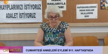 Cumartesi Anneleri Eylemi 911. Haftası’nda….
