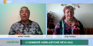 Li Hemberê Asîmlasîonê Rêya Haq, Ahmet Güden İle Hase Ma. Konuklar: Ayşe Fehimli, Zeynel Kete.