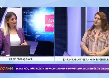 Savaş Göç Mültecilik Kıskacında Emek Sempozyumu 24 – 25 Eylülde, Dilek Odabaş Bakır ile Özel Program. Konuk: Şükran Kaban Yeşil..