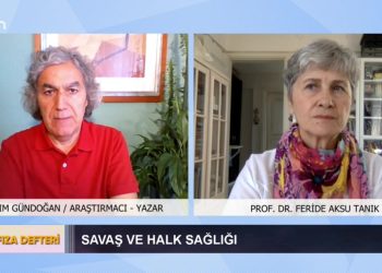 Savaş Ve Halk Sağlığı – Kazım Gündoğan’ın Sunduğu Hafıza Defteri Programının Konuğu Prof.Dr.Feride Aksu Tanık