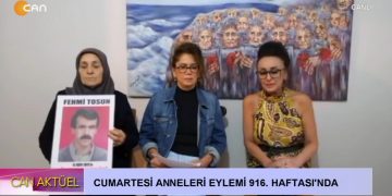 Cumartesi Anneleri Eylemi 916. Haftası’nda Can Tv’de