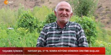 Haydar Şal 37 Yıl Sonra Köyüne Dönerek Üretime Başladı