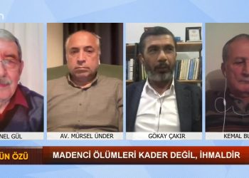 Madenci Ölümleri Kadar Değil, İhmaldir Zeynel Gül’ün Sunduğu Sözün Özü Programının Konukları: Kemal Bulut, Gökay Çakır Ve Mürsel Ünder