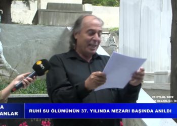 Ruhi Su Ölümünün 37. Yılında Mezarı Başında Anıldı.