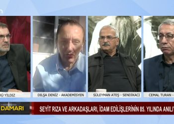 85. yılında – 15 Kasım 1937’de idam edilen Seyit Rıza ve arkadaşlarını anıyoruz Şah Damarı’nda Şükrü Yıldız, Süleyman Ateş, Cemal Turan ve Dılşa Deniz değerlendiriyor