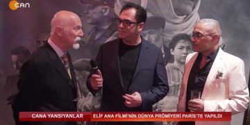 Cana Yansıyanlar – Elif Ana Paris Galası