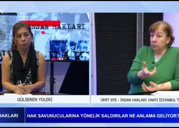 Gülseren Yolleri’nin Hazırlayıp Sunduğu İnsan Hakları Programının Konuğu İnsan Hakları Vakfı İstanbul Temsilcisi Ümit Efe Can Tv’de