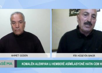 Komalên alewiyan lı hemberê asîmîlasyonê hatın cem hev. Ahmet Güden ile Hase Ma. Konuklar: Ayse Fehimli, Hüseyin Bakır.
