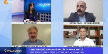 Rohat Emekçi İle Can’da Gündem Konuklar: ABF Genel Başkanı Mustafa Aslan, HDP İzmir Milletvekili Murat Çepni, CHP Bursa Milletvekili Orhan Sarıbal.