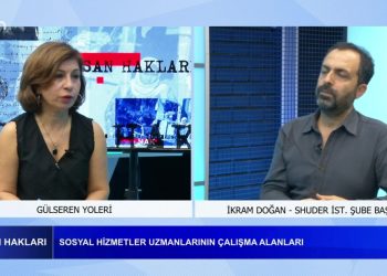Gülseren Yoleri’nin Hazırlayıp Sunduğu İnsan Hakları Programı Can Tv’de Konuk:İkram Doğan / Sosyal Hizmet Uzmanları Derneği İstanbul Şube Başkanı ‘Çocuk adelet sistemi ‘ ‘Çocuk koruma sistemi’