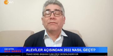 Nevin Yıldız İle Can Aktüel Ana Haber’in Konuğu Cuma Erçe / PSAKD Genel Başkanı
