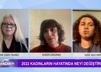 Sakine Esen Yılmaz’ın Sunduğu Söz Kadının Progamın Konukları: -Ruken Ergüneş -Ezgi Sıla Demir ‘2022 Kadınların hayatında neyi değiştirdi’