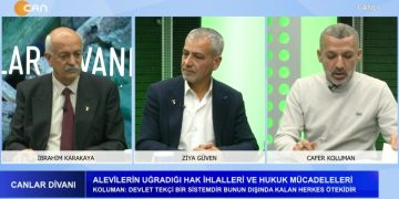 Alevilerin Uğradığı Hak İhlalleri ve Hukuksal Mücadelesi, İbrahim Karakaya ile Canlar Divanı. Konuklar: Cafer Koluman, Ziya Güven.